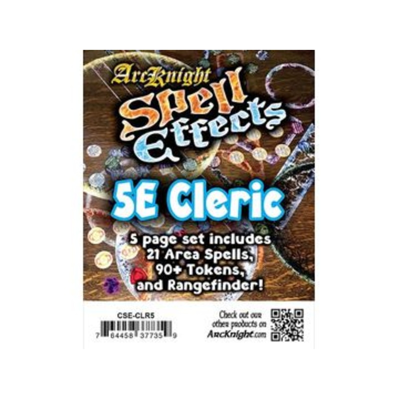 Arc Knight - Spell Effects - 5E Cleric