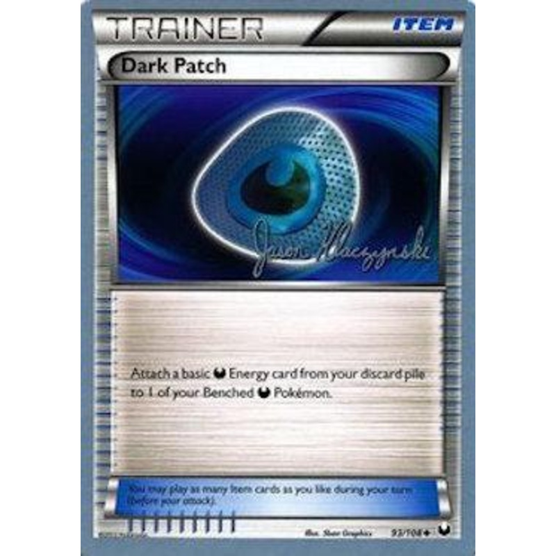 Dark Patch (93/108) (Darkrai Deck - Jason Klaczynski) [World Championships 2013]