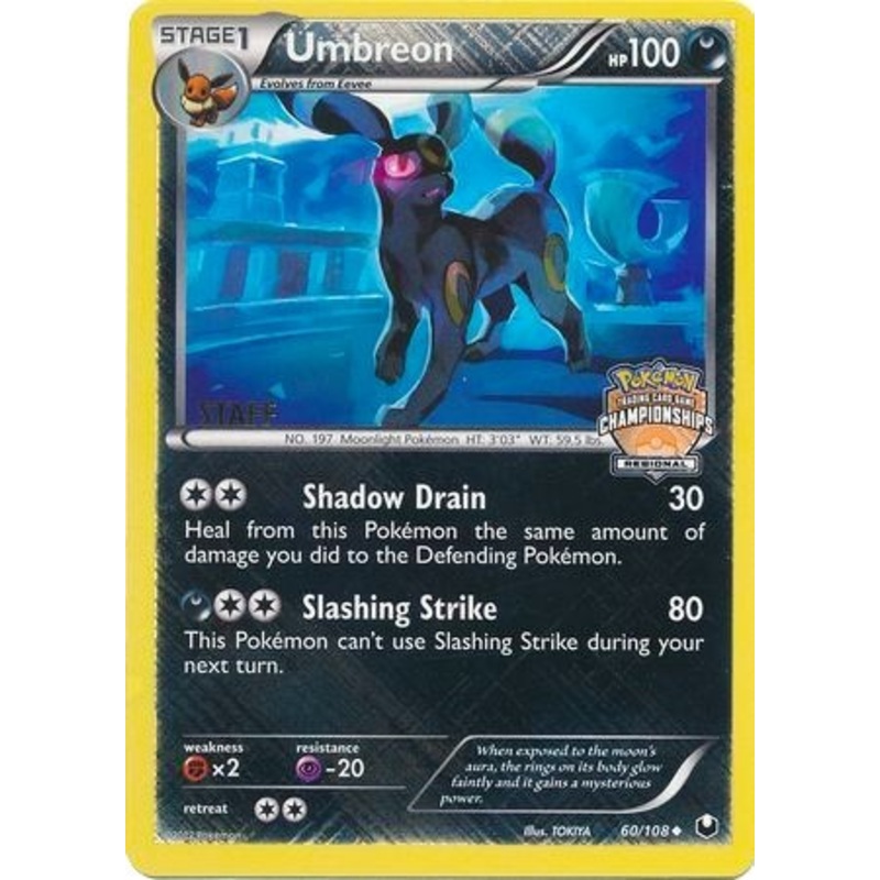 Umbreon (60/108) (Regional Championship Promo Staff) [Black & White: Dark Explorers]