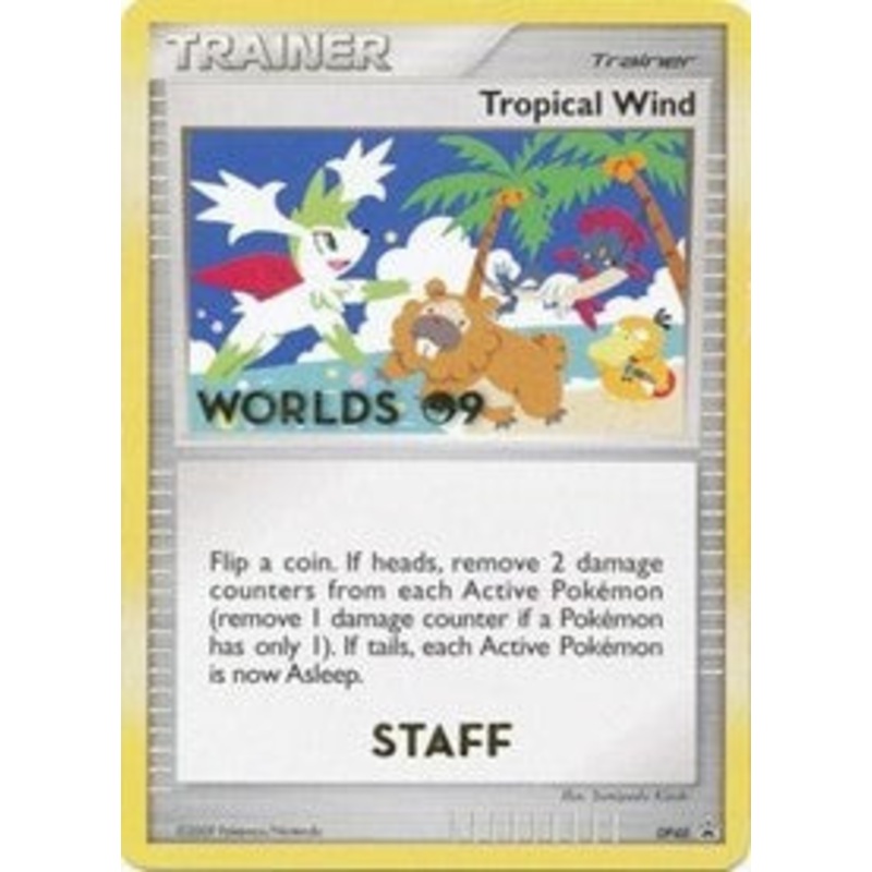 Tropical Wind (DP48) (Worlds 2009 Staff) [Diamond & Pearl: Black Star Promos]