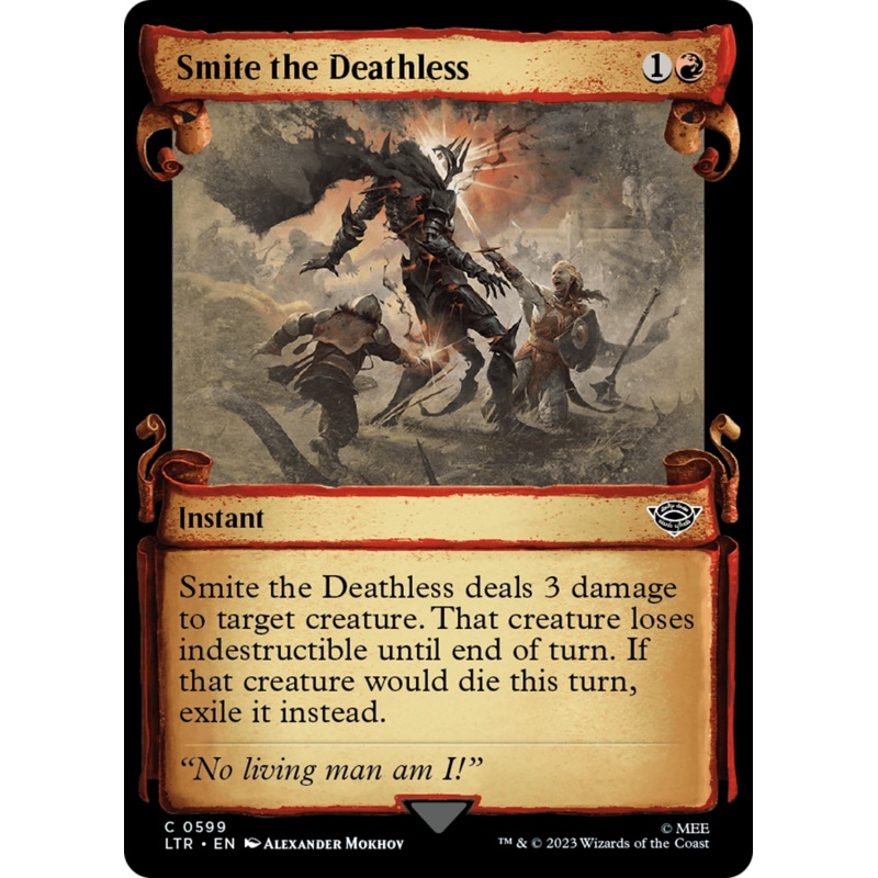 Smite the Deathless [The Lord of the Rings: Tales of Middle-Earth Showcase Scrolls]