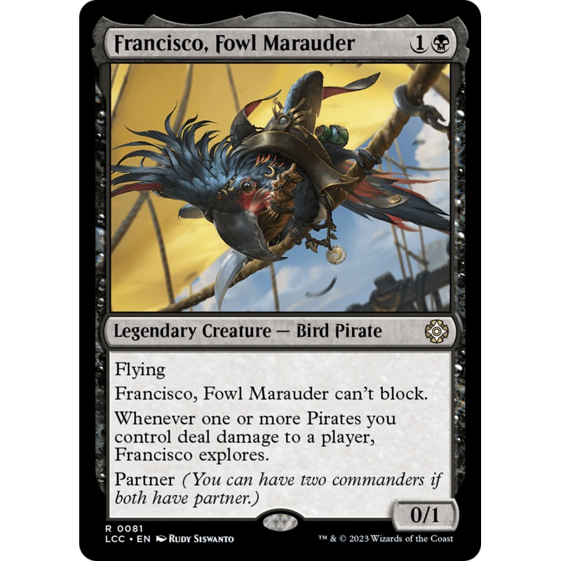 Francisco, Fowl Marauder [The Lost Caverns of Ixalan Commander]