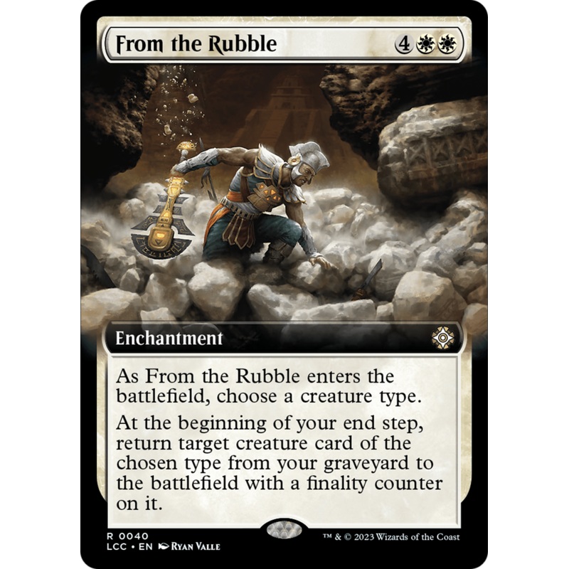 From the Rubble (Extended Art) [The Lost Caverns of Ixalan Commander]