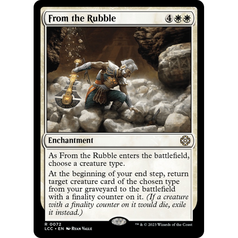 From the Rubble [The Lost Caverns of Ixalan Commander]
