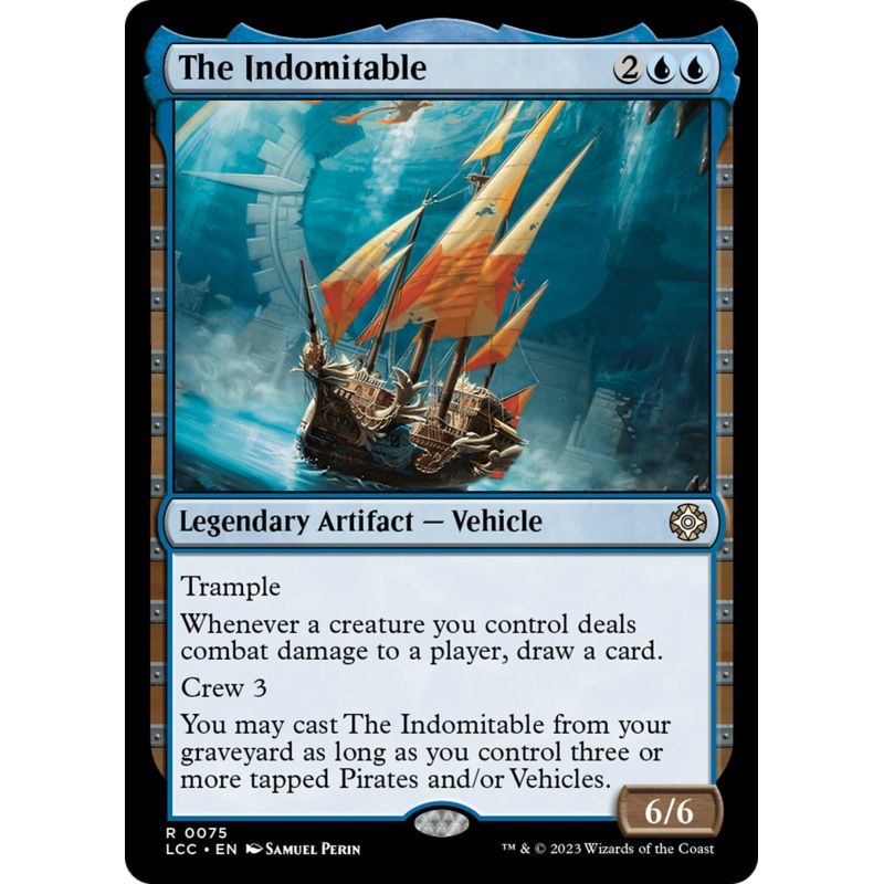 The Indomitable [The Lost Caverns of Ixalan Commander]
