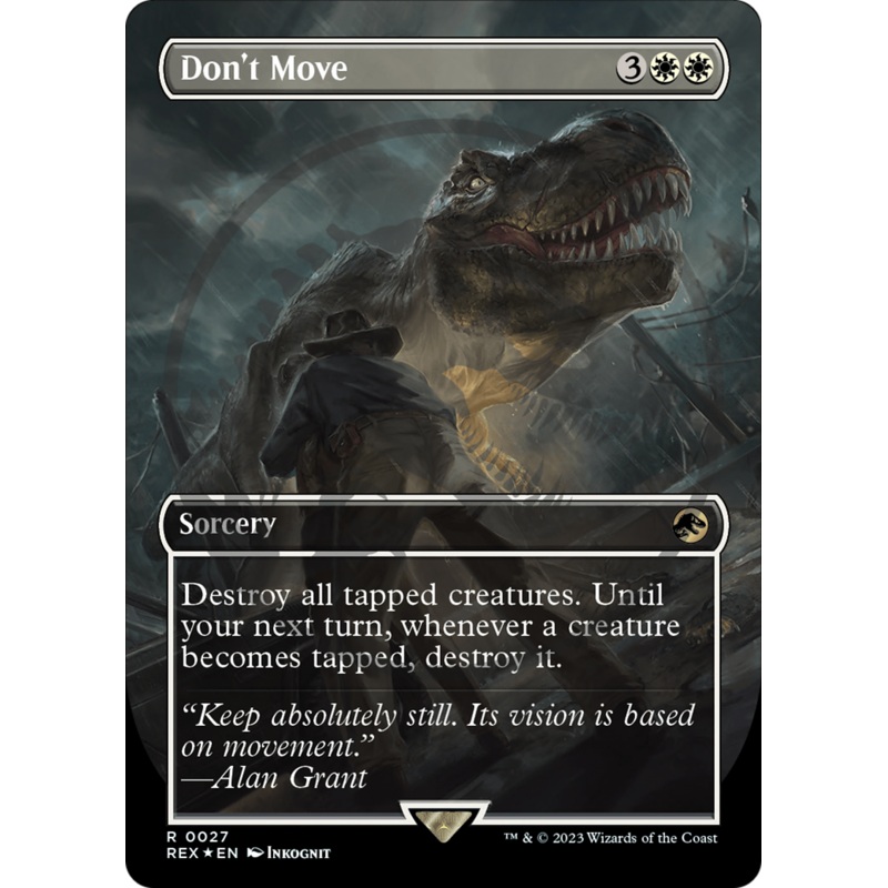 Don't Move (Emblem) (Borderless) [Jurassic World Collection Tokens]