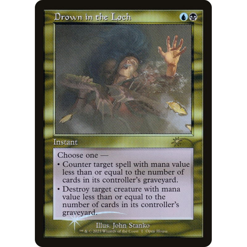 Drown in the Loch (Open House) [Wizards Play Network 2023]