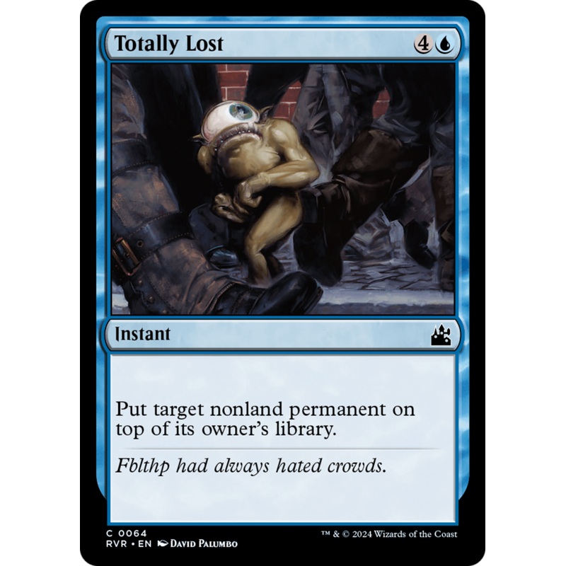 Totally Lost [Ravnica Remastered]