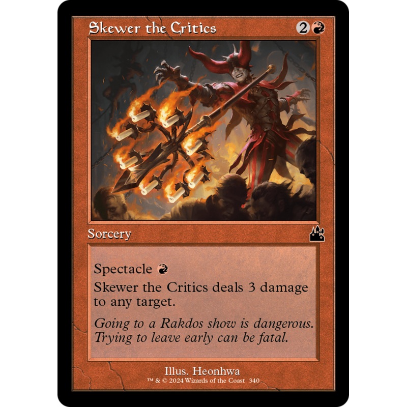 Skewer the Critics (Retro Frame) [Ravnica Remastered]