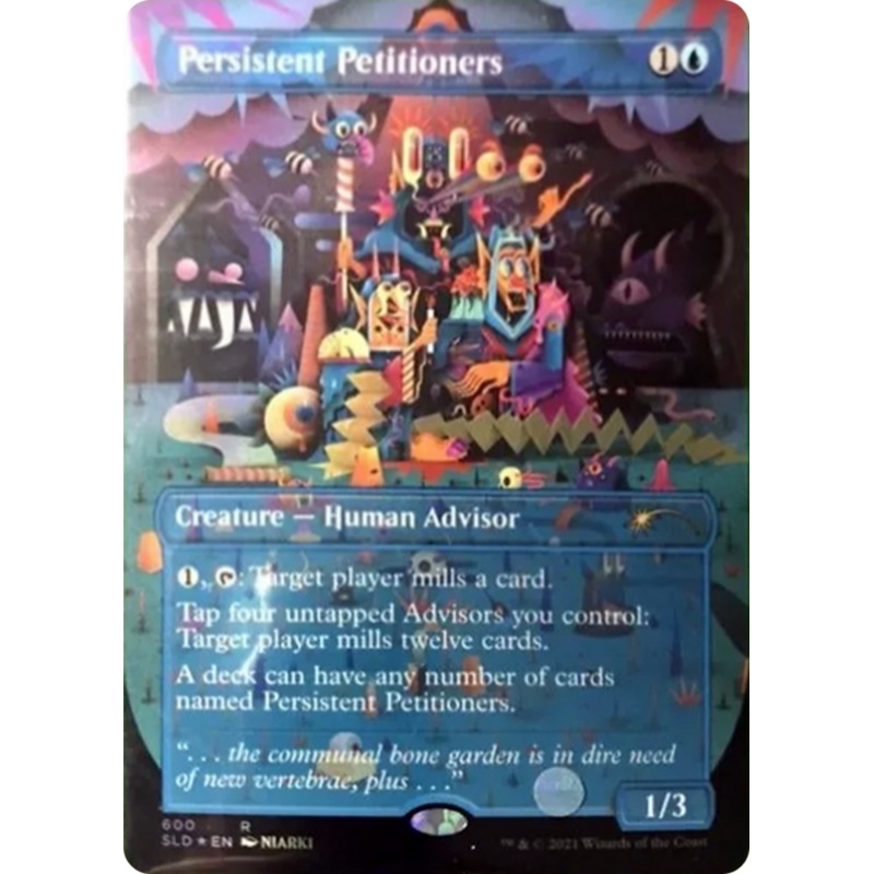Persistent Petitioners [Secret Lair Drop Series]
