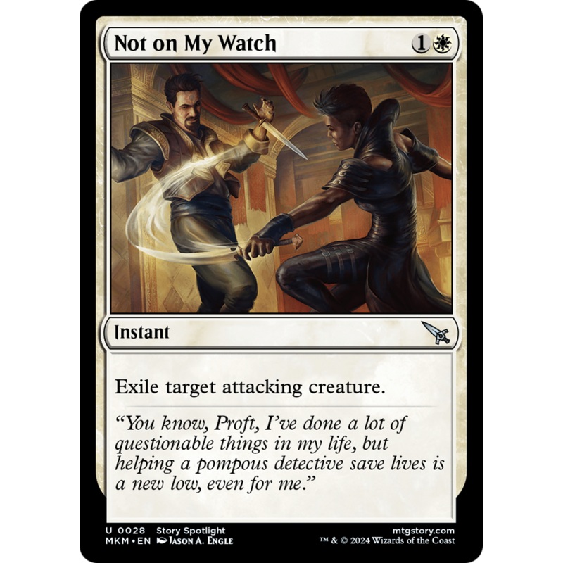 Not on my Watch [Murders at Karlov Manor]