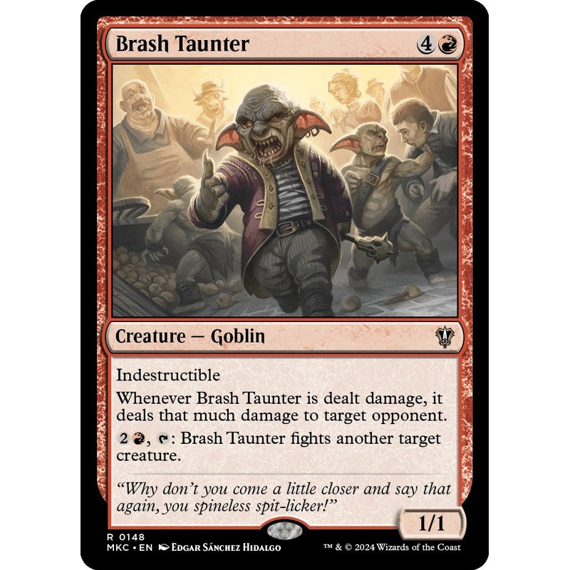 Brash Taunter [Murders at Karlov Manor Commander]