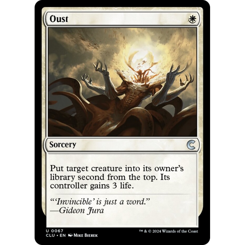 Oust [Ravnica: Clue Edition]