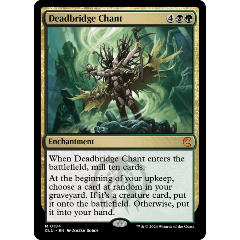 Deadbridge Chant [Ravnica: Clue Edition]
