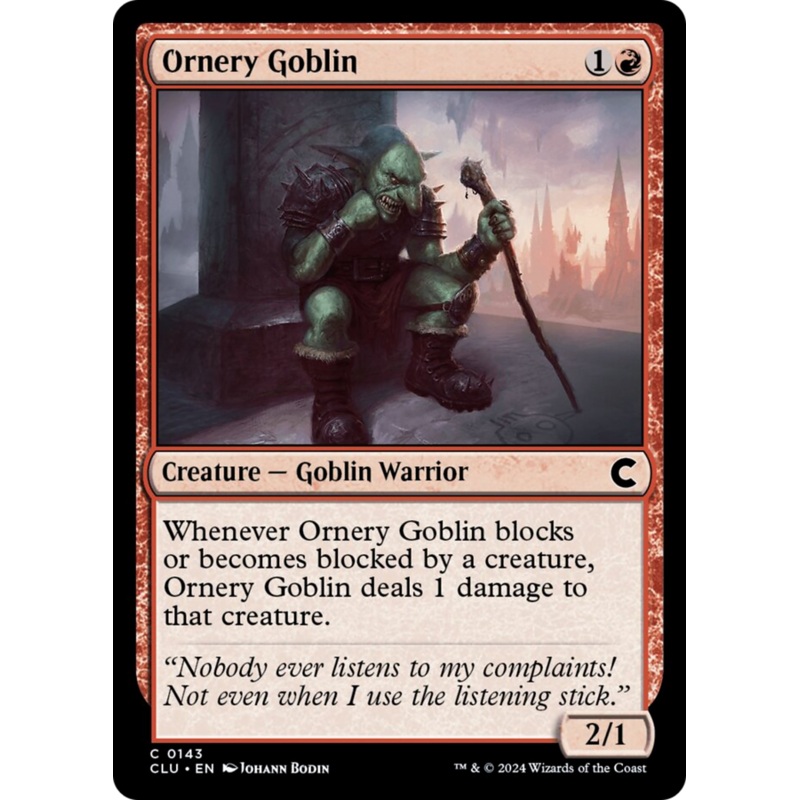 Ornery Goblin [Ravnica: Clue Edition]