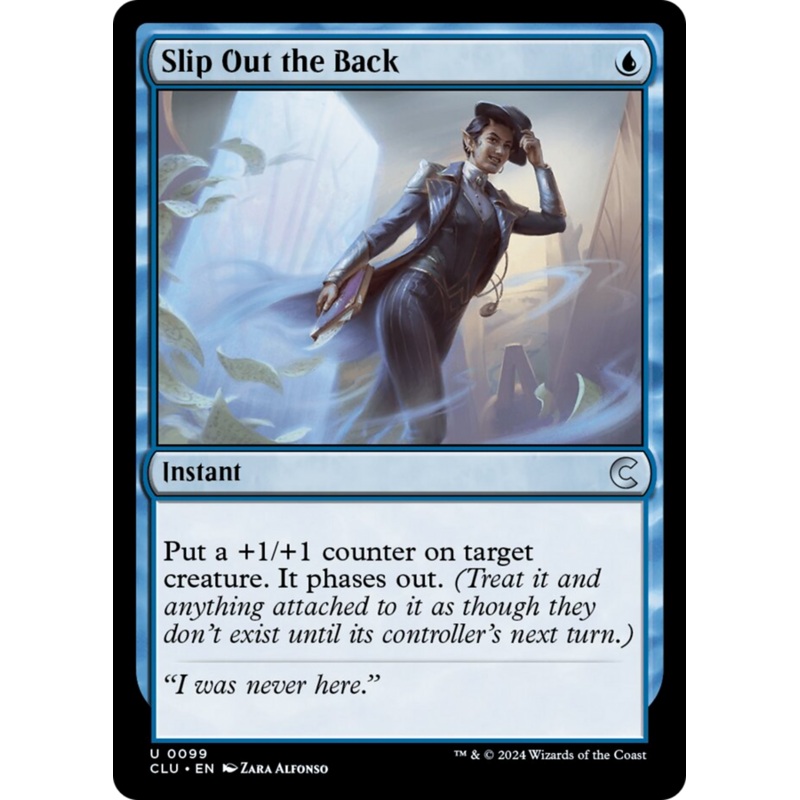 Slip Out the Back [Ravnica: Clue Edition]