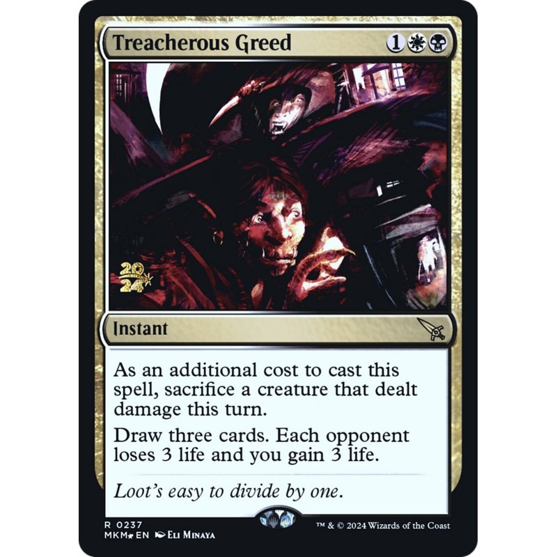 Treacherous Greed [Murders at Karlov Manor Prerelease Promos]