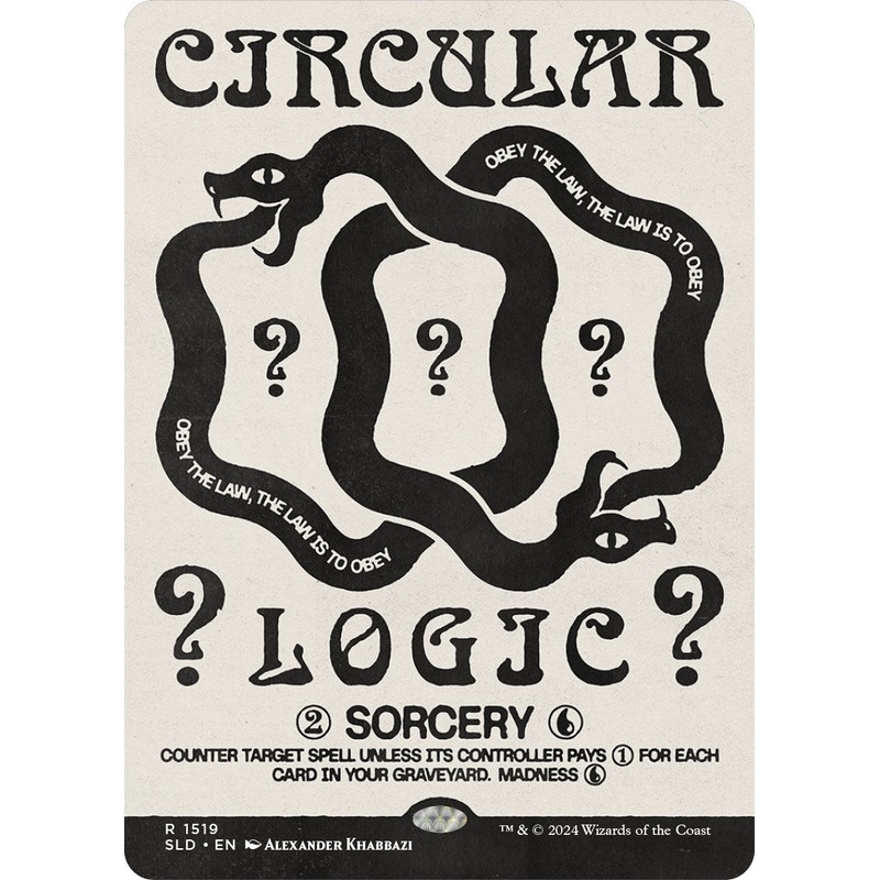 Circular Logic [Secret Lair Drop Series]
