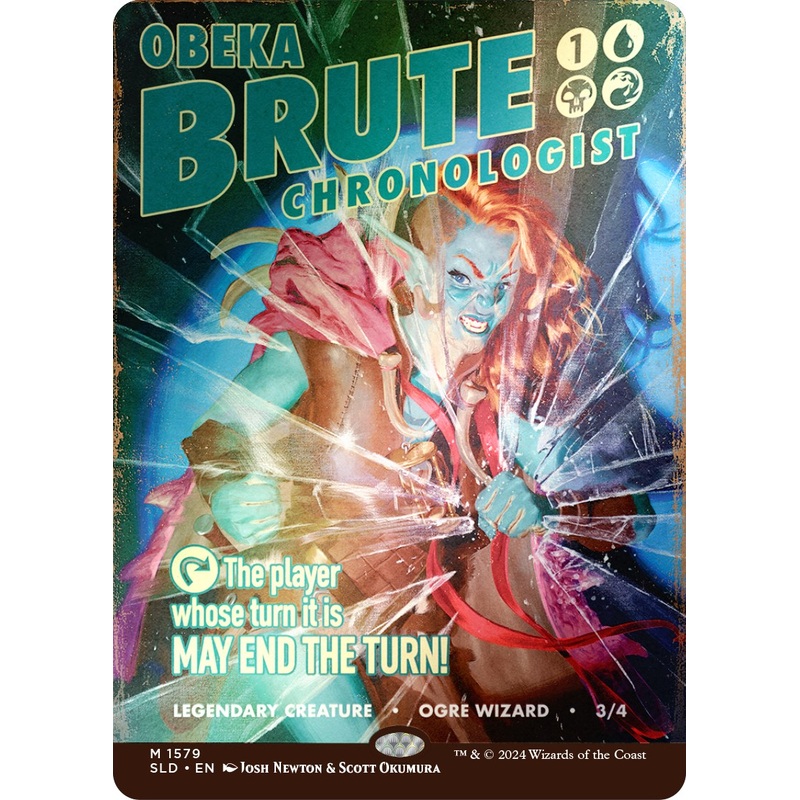 Obeka, Brute Chronologist (Rainbow Foil) [Secret Lair Drop Series]