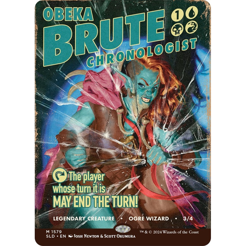 Obeka, Brute Chronologist [Secret Lair Drop Series]