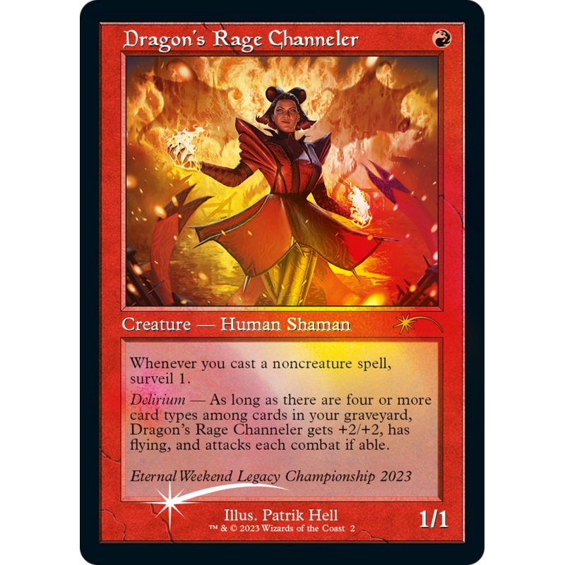 Dragon's Rage Channeler (Eternal Weekend 2023 Promo) [Eternal Weekend]