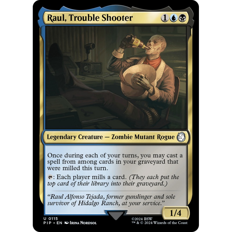 Raul, Trouble Shooter [Fallout]