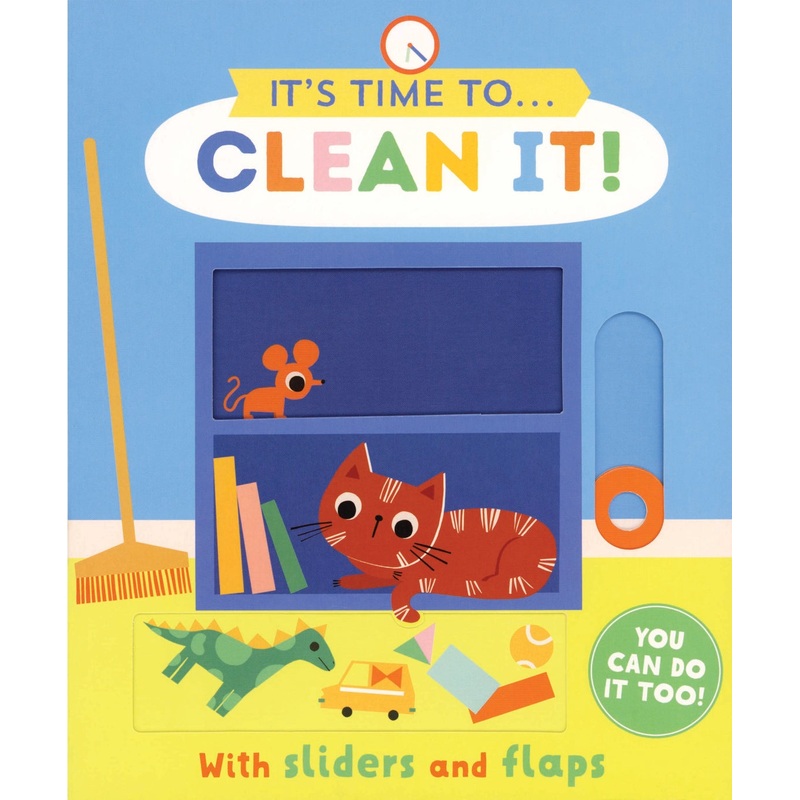 Its Time To...Clean It! With Sliders And Flaps